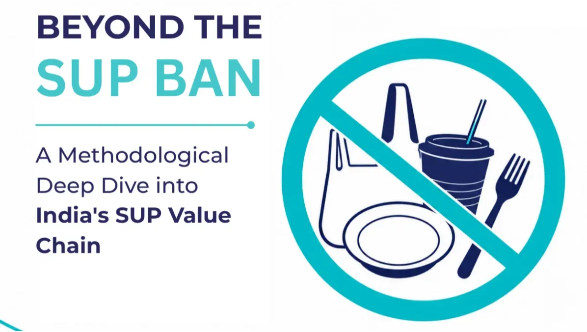Beyond the SUP Ban — India’s SUP value chain